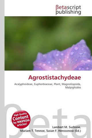 Agrostistachydeae