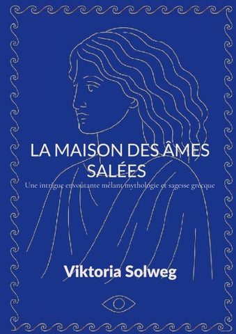 La maison des âmes salées