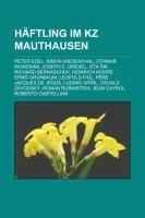 Häftling im KZ Mauthausen