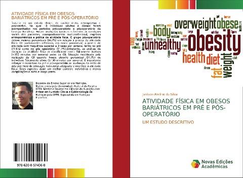 ATIVIDADE FÍSICA EM OBESOS BARIÁTRICOS EM PRÉ E PÓS-OPERATÓRIO