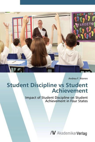 Student Discipline vs Student Achievement