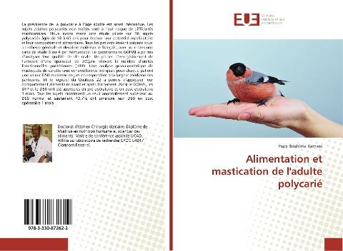 Alimentation et mastication de l'adulte polycarié