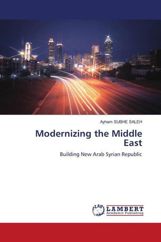 Modernizing the Middle East