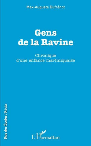 Gens de la Ravine