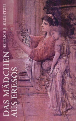 Das Mädchen aus Eresos