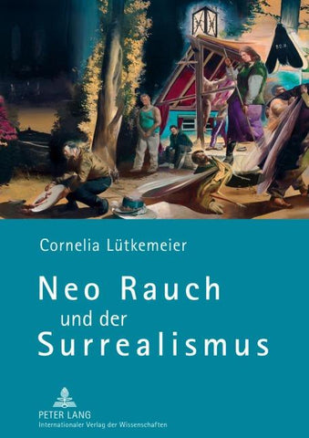 Neo Rauch und der Surrealismus