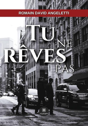 Tu ne rêves pas