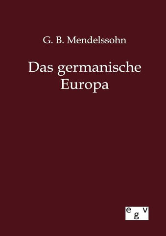 Das germanische Europa