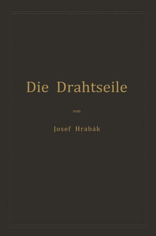 Die Drahtseile