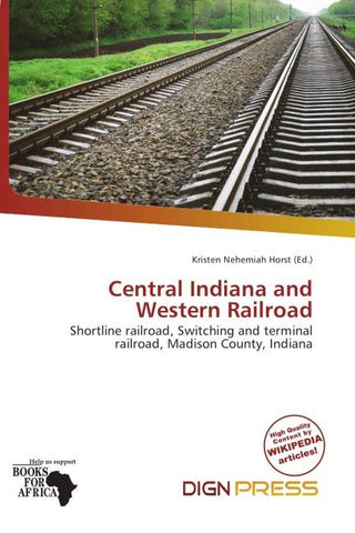 Central Indiana and Western Railroad