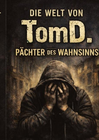 Die Welt von TomD.