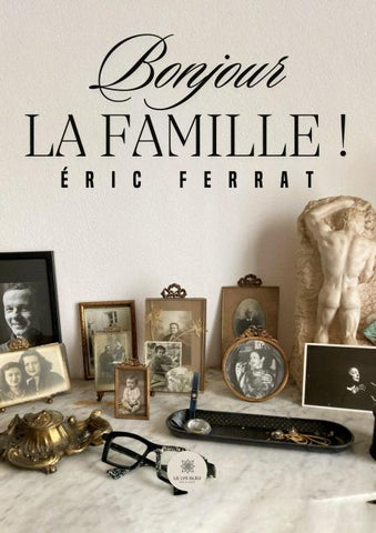 Bonjour la famille !