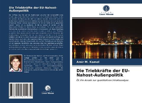 Die Triebkräfte der EU-Nahost-Außenpolitik