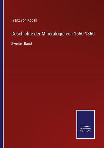 Geschichte der Mineralogie von 1650-1860