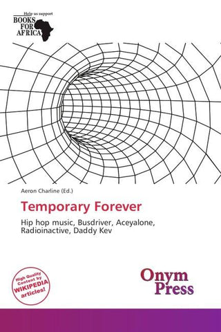 Temporary Forever