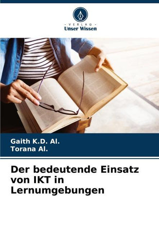 Der bedeutende Einsatz von IKT in Lernumgebungen
