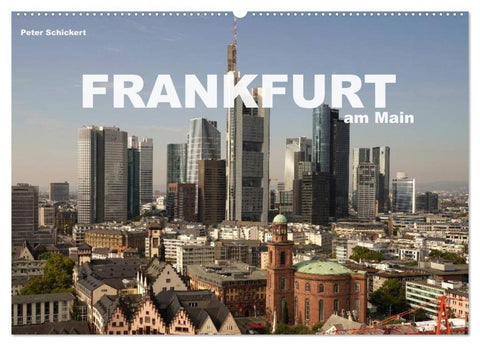 Frankfurt am Main (Wandkalender 2026 DIN A2 quer), CALVENDO Monatskalender