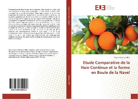 Etude Comparative de la Haie Continue et la forme en Boule de la Navel