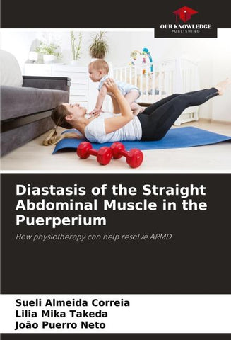 Diastasis of the Straight Abdominal Muscle in the Puerperium