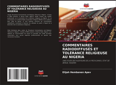 COMMENTAIRES RADIODIFFUSÉS ET TOLÉRANCE RELIGIEUSE AU NIGERIA