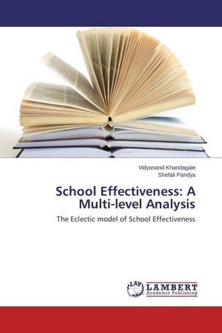 School Effectiveness: A Multi-level Analysis