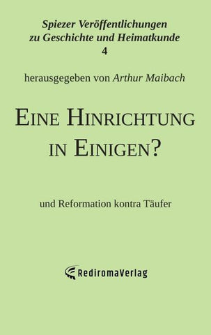 Eine Hinrichtung in Einigen?