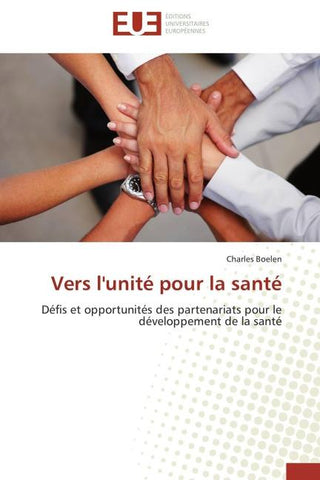 Vers l'unité pour la santé