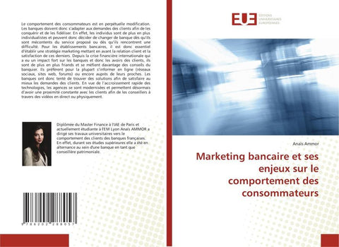 Marketing bancaire et ses enjeux sur le comportement des consommateurs