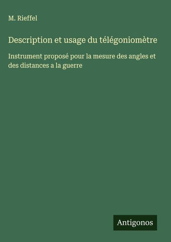 Description et usage du télégoniomètre