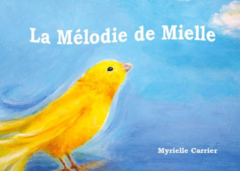 La Mélodie de Mielle