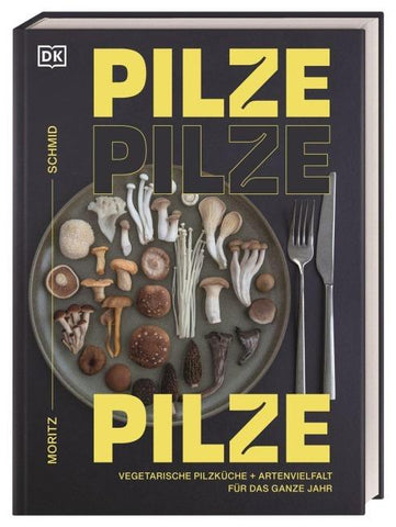Pilze, Pilze, Pilze