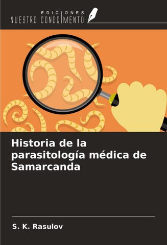 Historia de la parasitología médica de Samarcanda