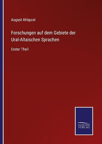 Forschungen auf dem Gebiete der Ural-Altaischen Sprachen
