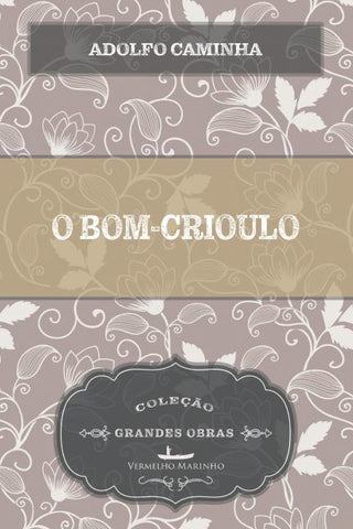 O bom-crioulo