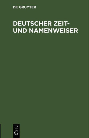 Deutscher Zeit- und Namenweiser