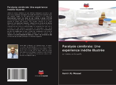 Paralysie cérébrale: Une expérience inédite illustrée