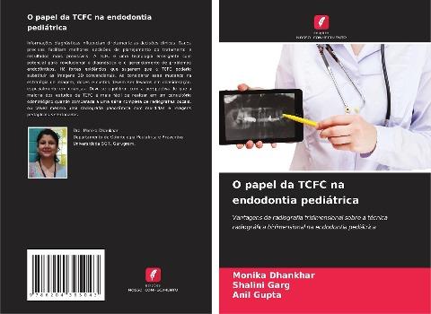 O papel da TCFC na endodontia pediátrica