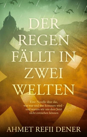 Der Regen fällt in zwei Welten