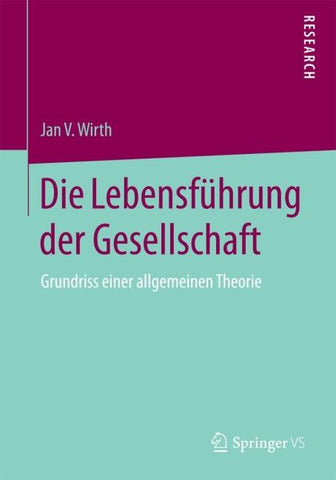 Die Lebensführung der Gesellschaft