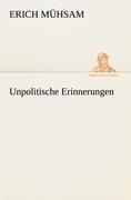 Unpolitische Erinnerungen