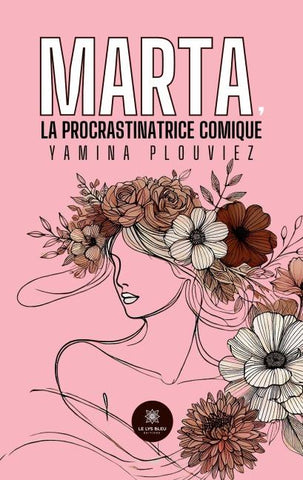 Marta, la procrastinatrice comique