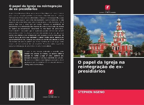 O papel da Igreja na reintegração de ex-presidiários