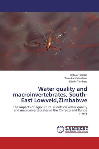 Water quality and macroinvertebrates, South-East Lowveld,Zimbabwe