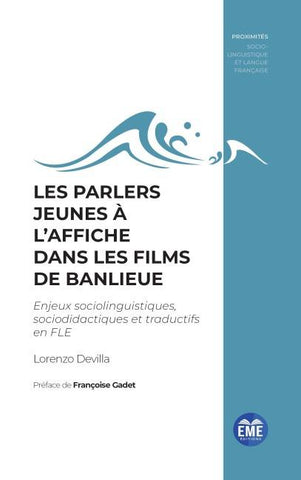 PARLERS JEUNES A L'AFFICHE DANS LES FILMS DE BANLIEUE