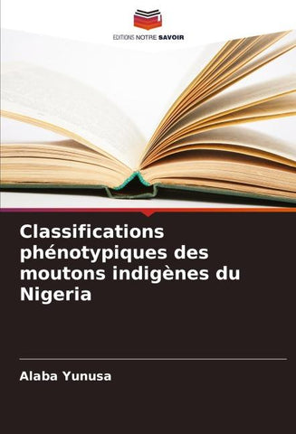 Classifications phénotypiques des moutons indigènes du Nigeria