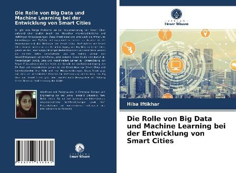 Die Rolle von Big Data und Machine Learning bei der Entwicklung von Smart Cities
