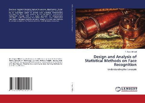 Design and Analysis of Statistical Methods on Face Recognition