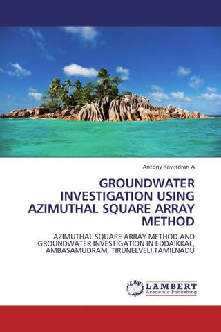 Groundwater investigation using Azimuthal square Array method