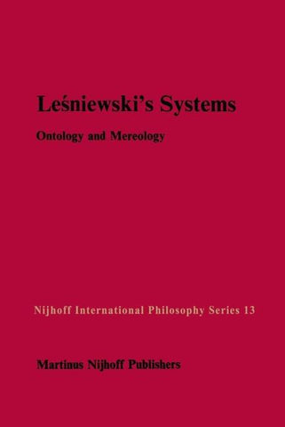 Leśniewski’s Systems