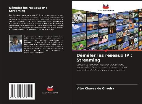 Démêler les réseaux IP : Streaming